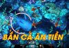 Kinh nghiệm chơi bắn cá dễ thắng có thể bạn không biết Kinh nghiệm chơi bắn cá dễ thắng có thể bạn không biết