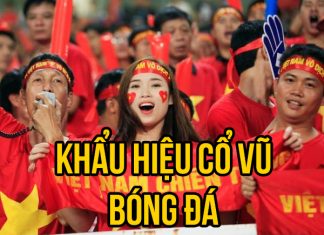 Những khẩu hiệu cổ vũ bóng đá sáng tạo và độc đáo khẩu hiệu cổ vũ bóng đá