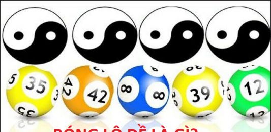 Bóng lô đề là gì? Cách tính lô đề chuẩn xác Bóng lô đề là gì?