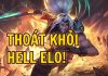 Cách Thoát Hell Elo Hiệu Quả Và Nhanh Chóng Nhất Cách thoát Hell Elo