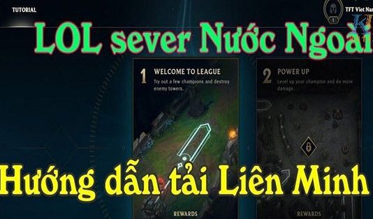 Hướng Dẫn Tải LOL Sever Bắc Mỹ Tải LOL Sever Bắc Mỹ