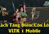 Cách tăng điểm Côn Lôn Võ Lâm Truyền Kỳ 1 Mobile Cách tăng điểm côn lôn Võ Lâm Truyền Kỳ 1 Mobile