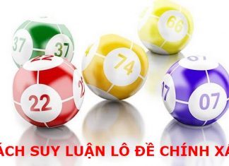TOP 3 cách suy luận lô đề chính xác đến 99% Cách suy luận lô đề