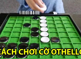 Cờ othello là gì? Cách chơi cơ bản cho người mới Cách chơi cờ othello