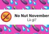 Thử thách No nut november là gì mà lại gây sốt trên toàn thế giới?