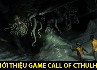 Call Of Cthulhu – Thử thách lòng gan dạ với tựa game đầy ám ảnh Call Of Cthulhu - game nhập vai kinh dị
