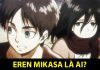 Eren Mikasa và cái kết đầy bi kịch cho chuyện tình đẹp Eren Mikasa là ai?