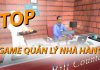 Top 5 game kinh doanh nhà hàng thoả mãn tín đồ đam mê ẩm thực Top game kinh doanh nhà hàng